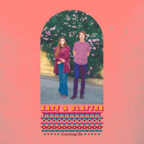 KACY & CLAYTON - CARRYING ON (150G) (Vinyl LP)
