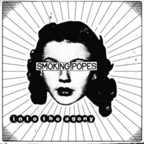SMOKING POPES - INTO THE AGONY (Vinyl LP)