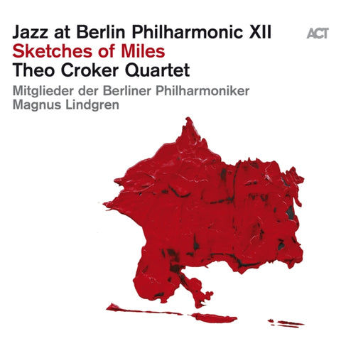 THEO CROKER QUARTET - JAZZ AT BERLIN PHILHARMONIC XII: SKETCHES OF MILES (2LP) (Vinyl LP)