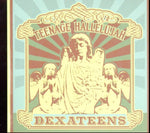 DEXATEENS - TEENAGE HALLELUJAH (CD) (CD)