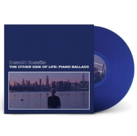 BEACH FOSSILS - OTHER SIDE OF LIFE: PIANO BALLADS (DEEP SEA VINYL) (Vinyl LP)