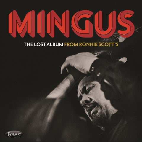 MINGUS,CHARLES - LOST ALBUM FROM RONNIE SCOTT’S (3CD)