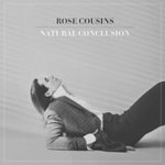 COUSINS,ROSE - NATURAL CONCLUSION (Vinyl LP)