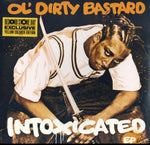 OL’ DIRTY BASTARD - INTOXICATED (Vinyl LP)