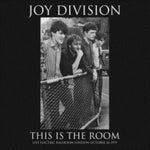 JOY DIVISION - THIS IS THE ROOM: LIVE AT THE ELECTRIC BALLROOM OCTOBER 26TH, 197 (Vinyl LP)