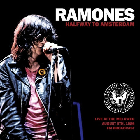 RAMONES - HALFWAY TO AMSTERDAM (LIVE AT THE MELKWEG AUGUST 5TH, 1986 FM BRO (Vinyl LP)
