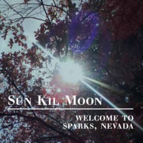 SUN KIL MOON - WELCOME TO SPARKS, NEVADA (2CD)