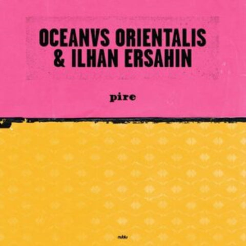 ERSAHIN,ILHAN - PIRE/MESTA (10 Inch Vinyl)