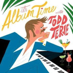 TERJE,TODD - IT'S ALBUM TIME (Vinyl)