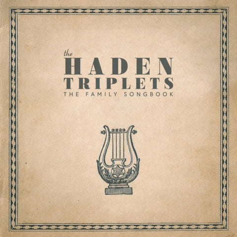 HADEN TRIPLETS - FAMILY SONGBOOK (Vinyl LP)