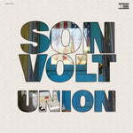 SON VOLT - UNION (Vinyl LP)