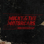 MICKY & THE MOTORCARS - LONG TIME COMIN(Vinyl LP)