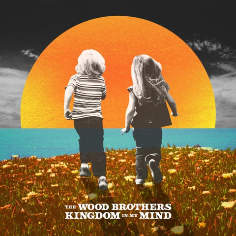 WOOD BROTHERS - KINGDOM IN MY MIND(Vinyl LP)