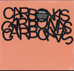 CARBONAS - YOUR MORAL SUPERIORS: SINGLES AND RARITIES (Vinyl LP)
