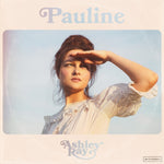 RAY,ASHLEY - PAULINE(Vinyl LP)