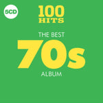 VARIOUS ARTISTS - 100 HITS: BEST 70S ALBUM (5CD)