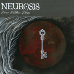 NEUROSIS - FIRES WITHIN FIRES (Vinyl LP)