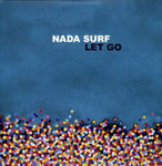 NADA SURF - LET GO (Vinyl LP)