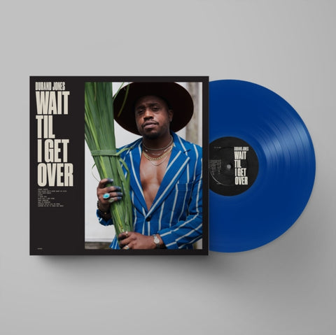 JONES,DURAND - WAIT TIL I GET OVER (BLUE VINYL) (Vinyl LP)