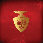 MED PRESENTS - BANG YA HEAD 4 (Vinyl LP)