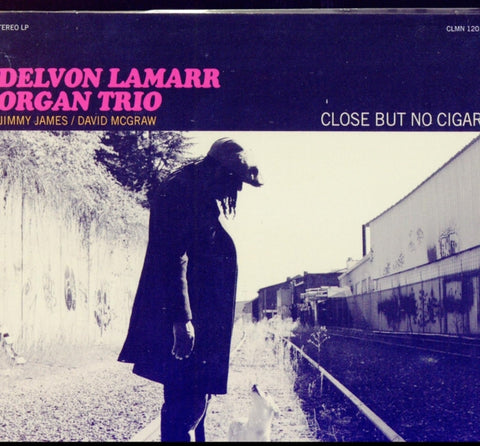 LAMARR,DELVON ORGAN TRIO - CLOSE BUT NO CIGAR (CD)