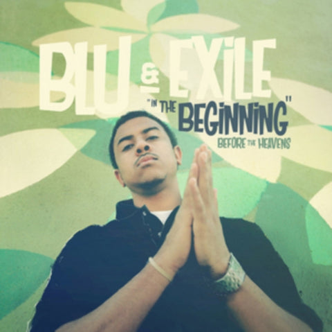 BLU & EXILE - IN THE BEGINNING: BEFORE THE HEAVENS (Vinyl LP)