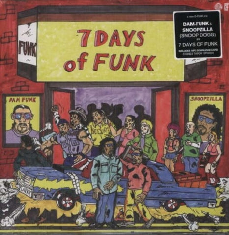 7 DAYS OF FUNK (DAM FUNK & SNOOPZILLA) - 7 DAYS OF FUNK (Vinyl LP)