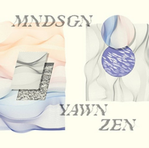 MNDSGN - YAWN ZEN (LP/DL CARD) (Vinyl LP)