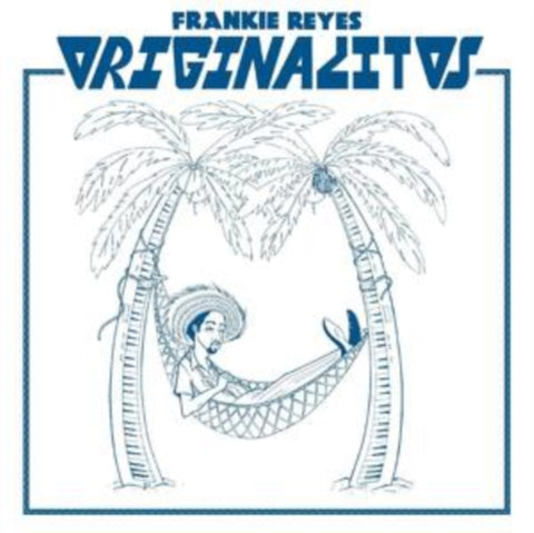 REYES,FRANKIE - ORIGINALITOS (Vinyl LP)
