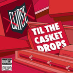 CLIPSE - TIL THE CASKET DROPS (Vinyl LP)
