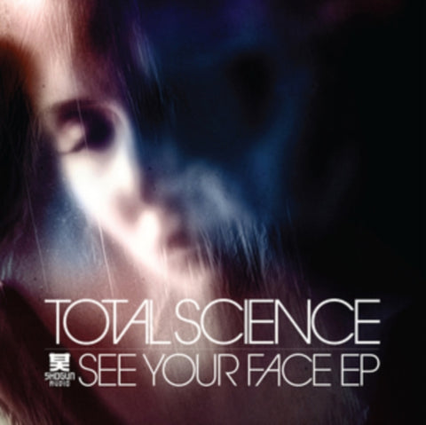 TOTAL SCIENCE - SEE YOUR FACE EP (Vinyl)