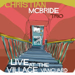 MCBRIDE,CHRISTIAN/TRIO - LIVE AT THE VILLAGE VANGUARD (Vinyl LP)
