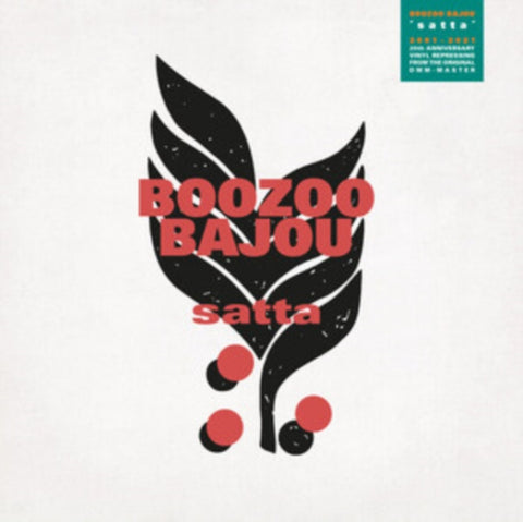 BOOZOO BAJOU - SATTA (20TH ANNIVERSARY EDITION) (Vinyl LP)