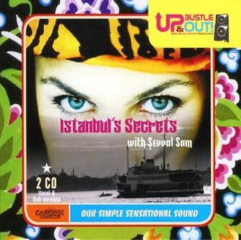 UP BUSTLE & OUT - INSTANBUL'S SECRETS (2CD) (CD)