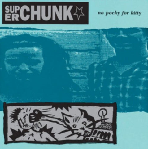 SUPERCHUNK - NO POCKY FOR KITTY (Vinyl LP)