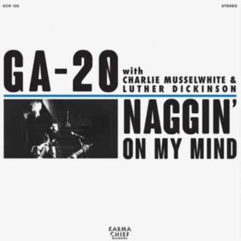 GA-20 - NAGGIN' ON MY MIND (Vinyl LP)