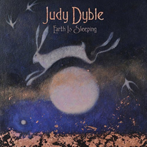 DYBLE,JUDY - EARTH IS SLEEPING (Vinyl LP)