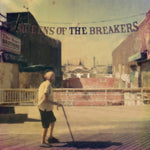 BARR BROTHERS - QUEENS OF THE BREAKERS (Vinyl LP)