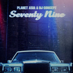 PLANET ASIA & DJ CONCEPT - SEVENTY NINE (ALTERNATE ART) (Vinyl LP)