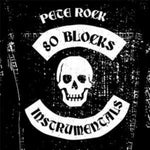 ROCK,PETE - 80 BLOCKS INSTRUMENTALS (Vinyl LP)