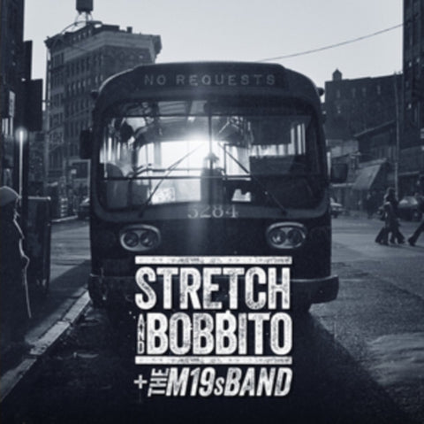 STRETCH & BOBBITO + THE M19S BAND - NO REQUESTS (Vinyl LP)