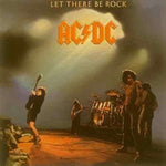 AC/DC - LET THERE BE ROCK (180G) (Vinyl LP)