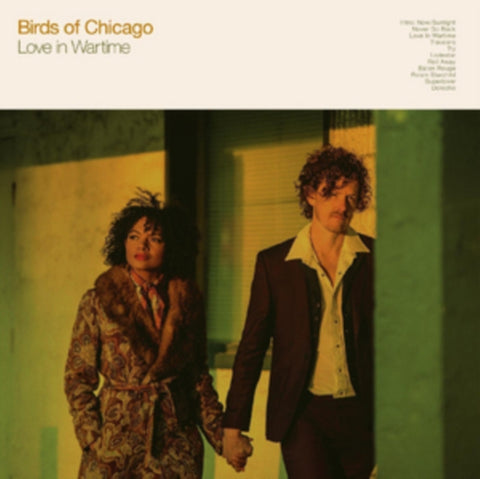 BIRDS OF CHICAGO - LOVE IN WARTIME (DL CODE) (Vinyl LP)
