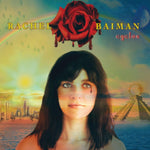 BAIMAN,RACHEL - CYCLES (Vinyl LP)