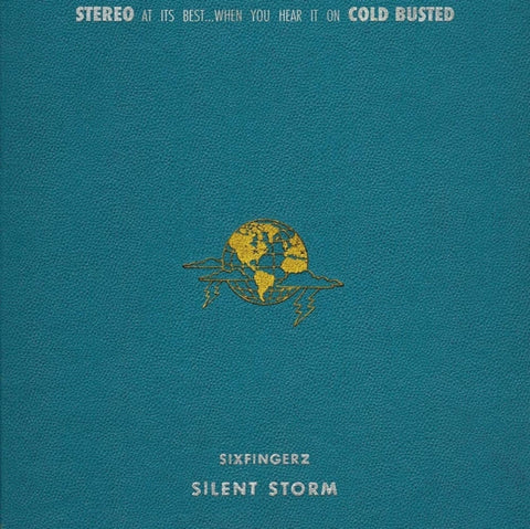 SIXFINGERZ - SILENT STORM (Vinyl LP)