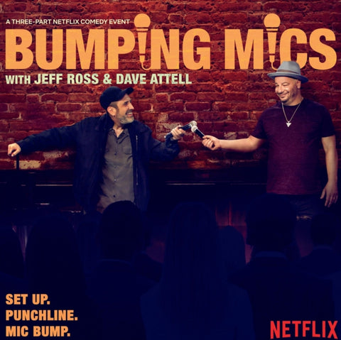 ROSS,JEFF & DAVE ATTELL - BUMPING MICS WITH JEFF ROSS & DAVE ATTELL (Vinyl LP)
