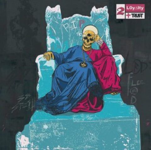 FLEE LORD & 38 SPESH - LOYALTY + TRUST II (Vinyl LP)