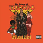 MUSALINI - RETURN OF THE ORO (Vinyl LP)