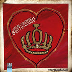 ROYAL SOUTHERN BROTHERHOOD - HEARTSOULBLOOD (Vinyl LP)