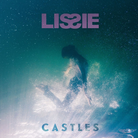 LISSIE - CASTLES (Vinyl LP)
